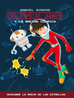 cover image of Oliver Ray y la Brecha Cósmica